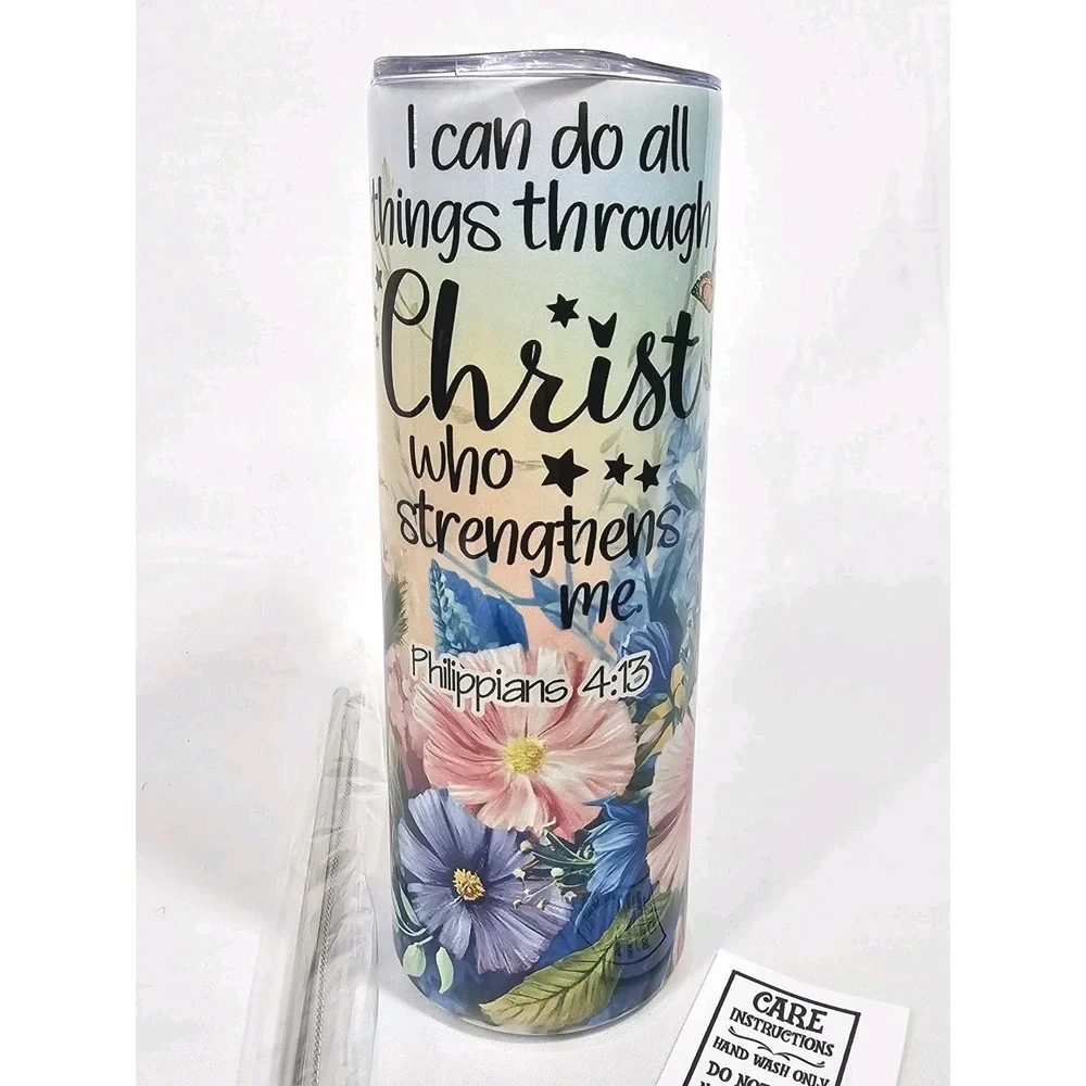 I Can Do All Things Through Christ 4:13 20oz Stainless Steel Skinny Tumbler